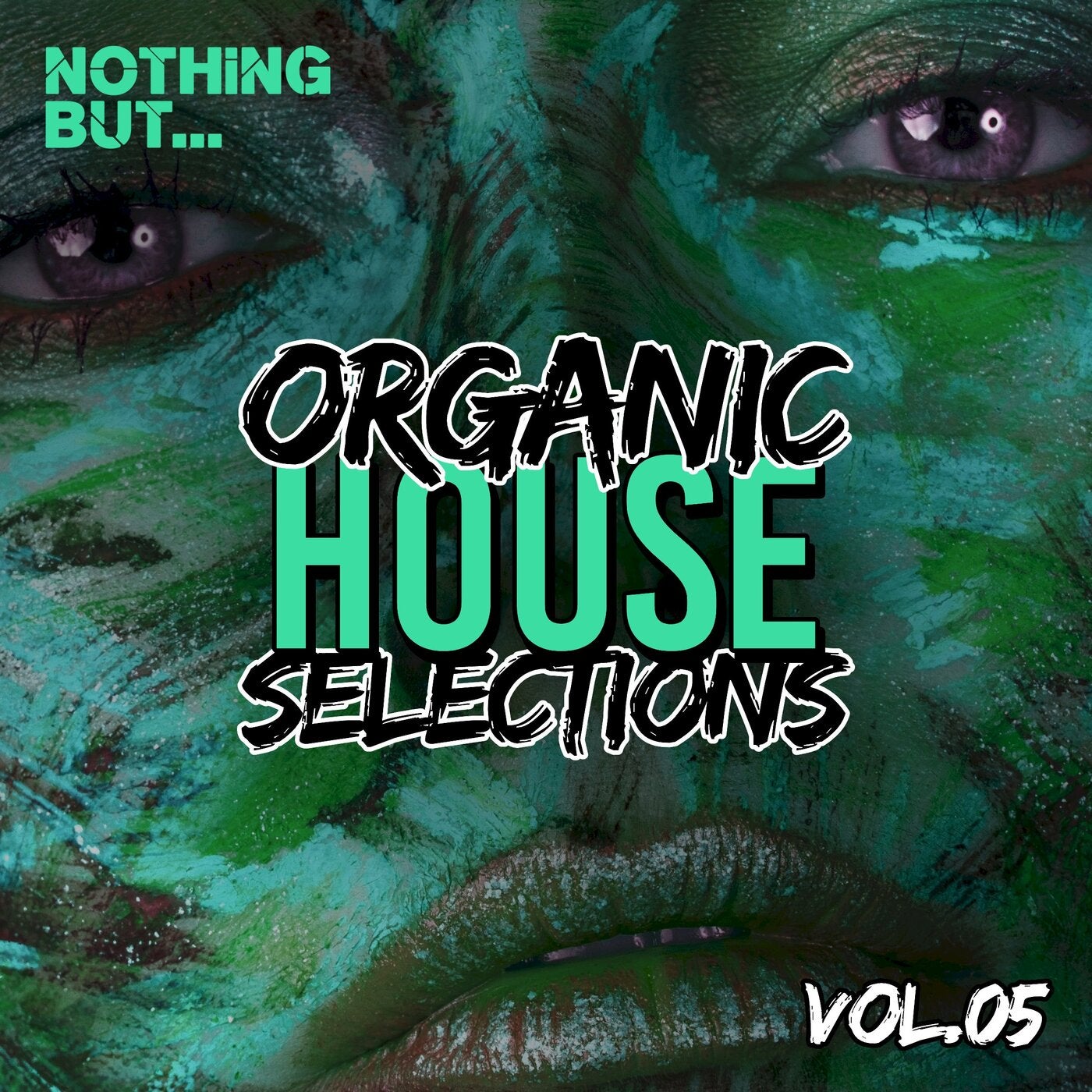 VA – Nothing But… Organic House Selections, Vol. 05 [NBOHS05]